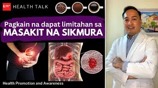 Mga pagkain dapat limitahan sa masakit na sikmura? (What foods make ulcer worse?)