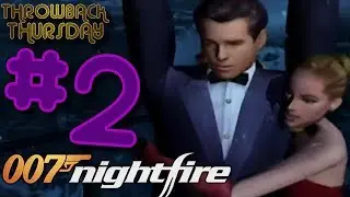 007 Nightfire (GameCube) - Part 2 - Throwback Thursday