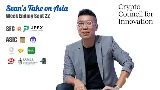 Another Unlicensed Crypto Exchange under Investigation | Ep.3 Sean's Take on Asia 🌏
