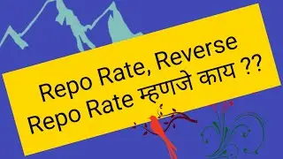 Repo Rate & Reverse Repo Rate Means What ?? // Loukit Agarwal