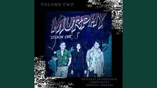 Previously on Murphy