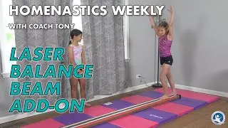 Homenastics&trade; Weekly - Laser Balance Beam ADD-ON!