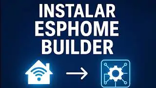 Home Assistant desde CERO + ESP32 (Paso a Paso) #HomeAssistant #Domotica #ESPHome #SensorPIR #iot