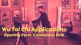 Wu Tai Chi - Opening Form Connection Drill