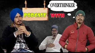 Podcast With Overthinker || Funny Podcast ||  Area 79