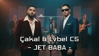 Lvbel C5 & &Ccedil;akal &ndash; Jet Baba (1960&rsquo;lar Motown Soul Cover)