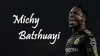 Michy Batshuayi 💠The Batsman 💠 Skills/goals/passes 2018