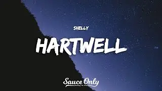 Shelly - Hartwell (Lyrics)