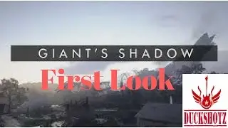 Battlefield 1 Giant Shadow GamePlay - First Look