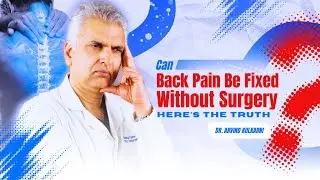 When Back Pain Really Needs Surgery | Slip Disc, Sciatica & Spine Surgery Explained