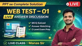 Web Test 01 Live Class | MCQ Answer Discussion | O Level Web Designing | Manas Sir