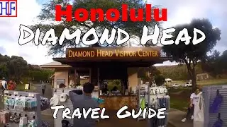 Honolulu - Diamond Head &ndash; State Monument - Helpful Travel Info | Oahu Travel Guide Episode# 9