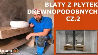 Blaty z płytek drewnopodobnych cz.2