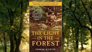 The Light in the Forest: (Chapter 1)