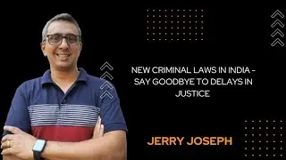 New Criminal Laws in India: Say Goodbye to Delays in Justice!
