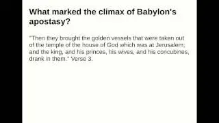 What marked the climax of Babylon's apostasy?