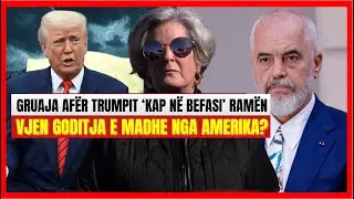 'Ja gruaja e fuqishme që fundos Edi Ramëm'- Merkoçi zbërthen skemën: Ajo dhe Trumpi po bëjnë gati...