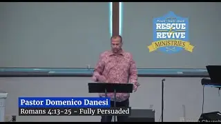 Romans 4:13-25 - Fully Persuaded