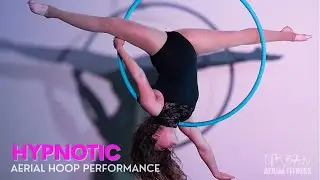 Aerial Hoop Performance | Zoe | Hypnotic | Zella Day | Urban Aerial Fitness