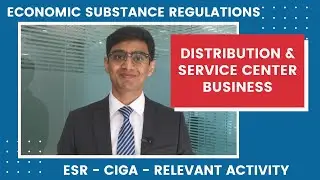 Distribution and Service Centre Business | ESR | CIGA | UAE | Dubai |Economic Substance Regulations