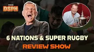 Ireland SMASH England, Scotland Get Out Of Jail | Six Nations And Super Rugby Review