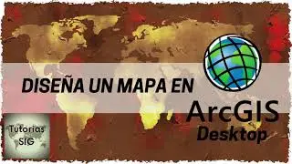 🌎Diseño de mapas para impresión con ArcGIS Desktop🍀