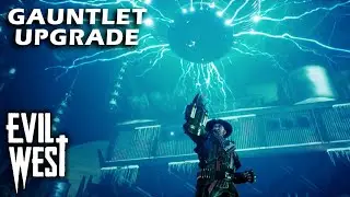Jesse got his gauntlet upgraded [ Evil West ]