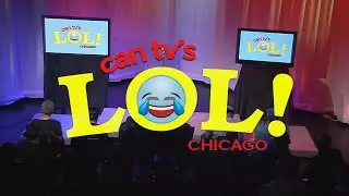 CAN TV LOL Chicago! - Feb 24th, 2020