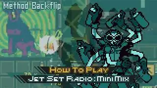 Jet Set Radio MiniMix:  How To Play