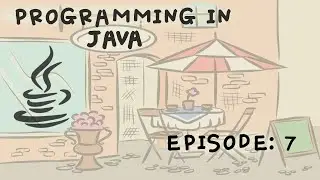 Programming in Java - Ep 7 - Arrays!