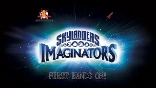 Skylanders Imaginators - First Hands-On