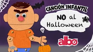 💡 CANCIÓN INFANTIL NO ME GUSTA HALLOWEEN |  NO AL HALLOWEEN  PARA NIÑOS ! NOCELEBRO HALLOWEEN