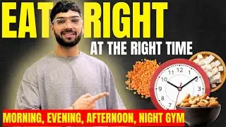 Meal Timing Guide for Every Gym Slot ⏰ (Morning, Afternoon, Night)