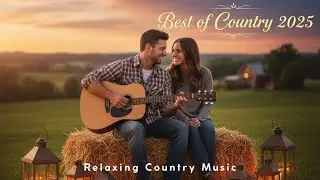 Classic Country Music 🎶Timeless Country Meslodies - That Brings Back Memories