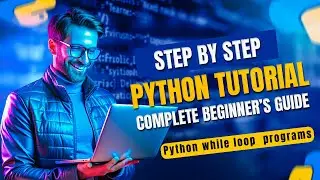 #23 Python While loop | Factorial, Fibonacci, sum of digit and print 1 to 10 number using while loop