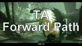 Twilight Arbor (TA) Forward Path Dungeon Guide