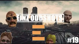Einz Oddshot #19