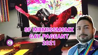 MR MISS MS MX Gay Pageant 2021 - Imperial Court SF