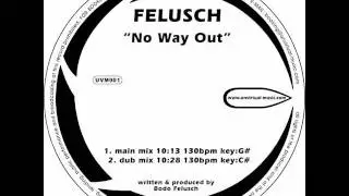 Bodo Felusch - No Way Out (Main Mix)