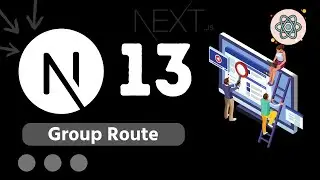 7. Next JS 13 bangla(বাংলা)  tutorial with project | Group Routing - Fazle Rabbi