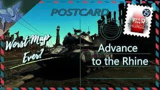 Худшая карта в истории? «Наступление на Рейн» — War Thunder