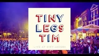 Tiny Legs Tim - Big City Blues - Live at Sint-Jacobs