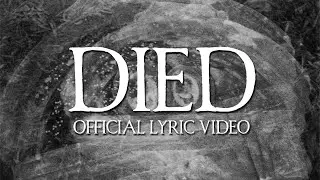 Rain To Rust - Died (Official Lyric Video)