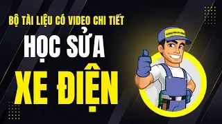 🎯 Bộ tài liệu học online sửa xe đạp điện & xe máy điện VinFast – Học xong ra nghề