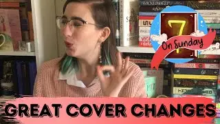 7OS || Great Cover Changes