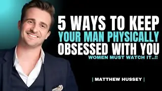 How to Keep My Husband Physically Interested in Me | Matthew Hussey Relationship Advice