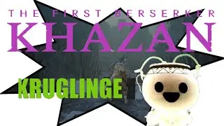 THE FIRST BERSERKER: KHAZAN | Alle Kruglinge [Charnak Gebirge] | Gameplay Walkthrough Part 28