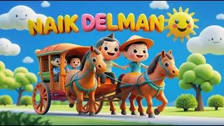 NAIK DELMAN - KUMPULAN LAGU ANAK DAN BALITA TERPOPULER | CeraKids TV