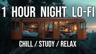 POVEL LO-FI  1 Hour Night Lo-Fi Hip Hop Beats | Chill / Study / Sleep to | Rainy Night Vibes 🌧️🌙