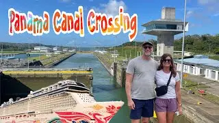 Пересечение Панамского канала на судне Norwegian Joy